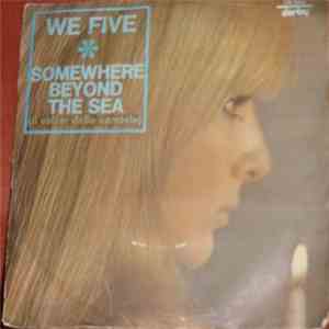 We Five - Somewhere Beyond The Sea (Il Walzer Delle Candele)