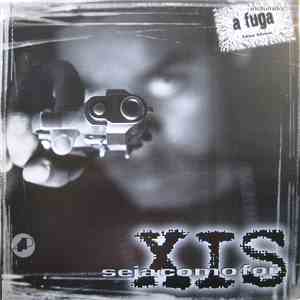 Xis - Seja Como For