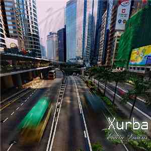 Xurba - Eidetic Visions