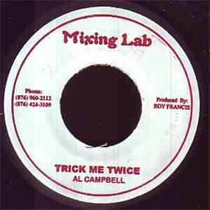 Al Campbell - Trick Me Twice