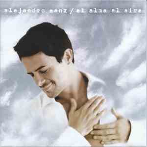 Alejandro Sanz - El Alma Al Aire