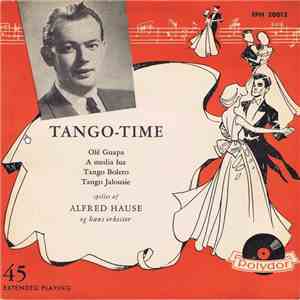 Alfred Hause & His Orchestra - Tango-Time