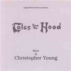 Christopher Young - Tales From The Hood (Original Motion Picture Soundtrack ...
