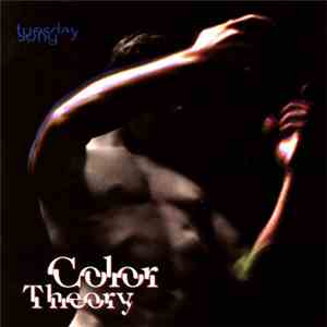 Color Theory - Tuesday Song