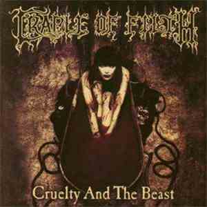 Cradle Of Filth - Cruelty And The Beast