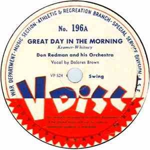 Don Redman And His Orchestra / Louis Jordan And His Orchestra - Great Day In The Morning / Five Guys Named Moe