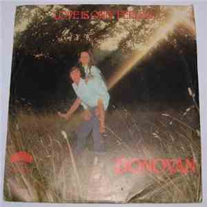 Donovan - Love Is Only Feeling