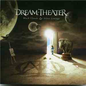 Dream Theater - Black Clouds & Silver Linings