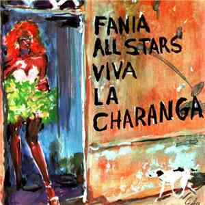 Fania All Stars - Viva La Charanga