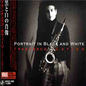 Francesco Cafiso - Portrait In Black And White