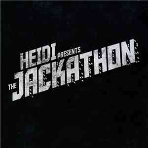 Heidi - Heidi Presents The Jackathon