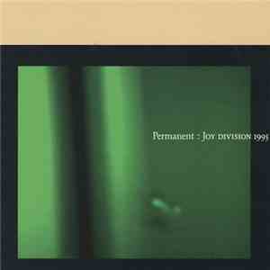 Joy Division - Permanent: Joy Division 1995