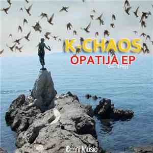 K-Chaos - Opatija EP