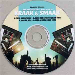 Kraak & Smaak - Funk Ass Rotator / Mad As Hell