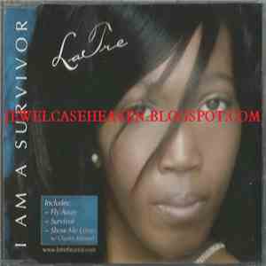 LaTre - I Am A Survivor