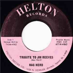Mac Herd - Tribute To Jim Reeves / Since I Had To Go