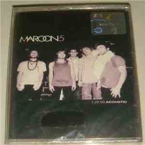 Maroon 5 - 1.22.03. Acoustic