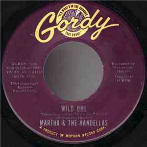 Martha & The Vandellas - Wild One
