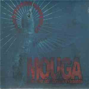 Mouga - The God And Devil's Schnapps