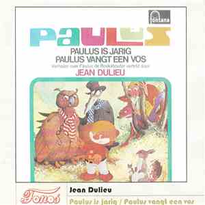Paulus De Boskabouter - Paulus Is Jarig-Paulus Vangt Een Vos