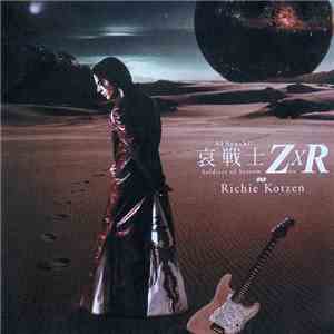 Richie Kotzen - Ai Senshi Soldiers Of Sorrow Z×R