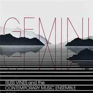 Russ Vines And The Contemporary Music Ensemble - Gemini