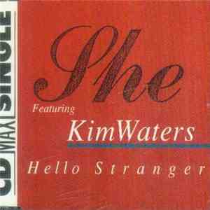 She  Featuring Kim Waters - Hello Stranger