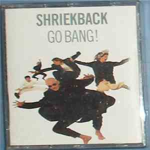 Shriekback - Go Bang!