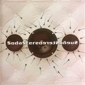 Soda Stereo - Sueño Stereo