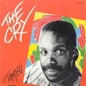 Tambu - The Cry