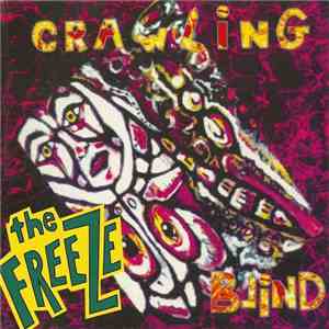 The Freeze - Crawling Blind