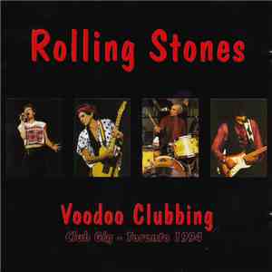 The Rolling Stones - Voodoo Clubbing