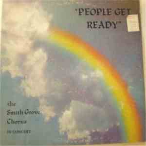 The Smith Grove Chorus - People Get Ready