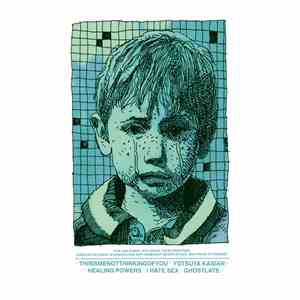 Thisismenotthinkingofyou / Yotsuya Kaidan / Healing Powers / I Hate Sex / G ...
