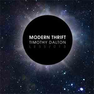Timothy Dalton - Modern Thrift