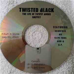 Twisted Black - The Life Of Tommy Burns