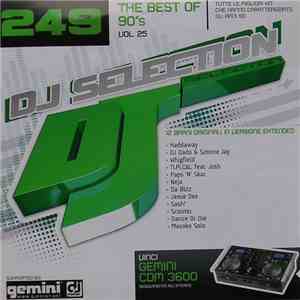 Various - DJ Selection 249 - The Best Of 90's Vol. 25