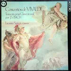 Vivaldi, J. S. Bach / Luciano Sgrizzi - Concertos De Vivaldi (Transcrits Po ...