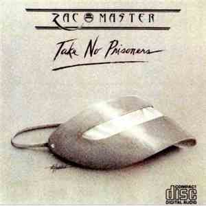 Zac Master - Take No Prisoners