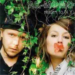 AK-Momo - Return To N.Y.