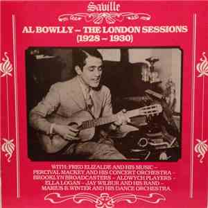 Al Bowlly - Al Bowlly - The London Sessions