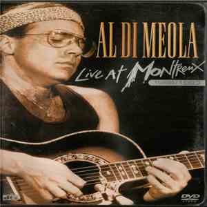 Al Di Meola - Live At Montreux 1986 / 1993