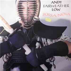 Andy Fairweather Low - Bossa Nova