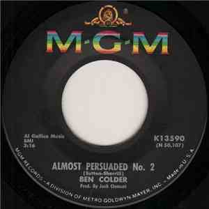 Ben Colder - Almost Persuaded No. 2 / Packets Of Pencils