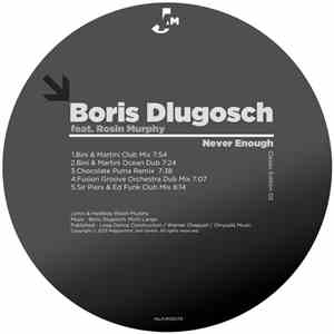 Boris Dlugosch Feat. Roisin Murphy - Never Enough (Classic Edition 02)