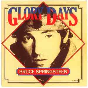 Bruce Springsteen - Glory Days