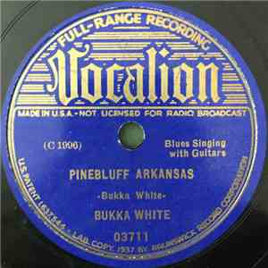 Bukka White - Pinebluff, Arkansas