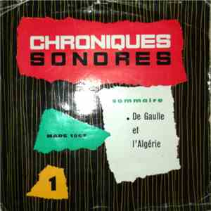 Charles De Gaulle - Chroniques Sonores 1