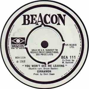 Cinnamon  - You Won't See Me Leaving