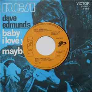 Dave Edmunds / The Sweet - Baby I Love You / Block Buster!